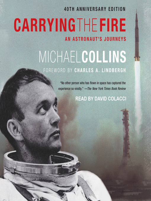 Title details for Carrying the Fire by Michael Collins - Wait list